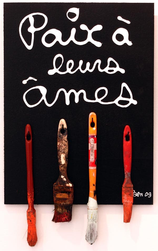 Estimation de l’œuvre “Paix a leurs ames” de Ben Vauthier datée de 2009 avec pinceaux intégrés